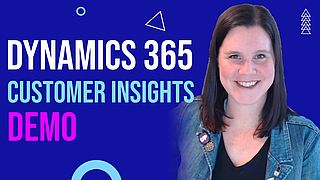 Dynamics 365 Customer Insights Demo